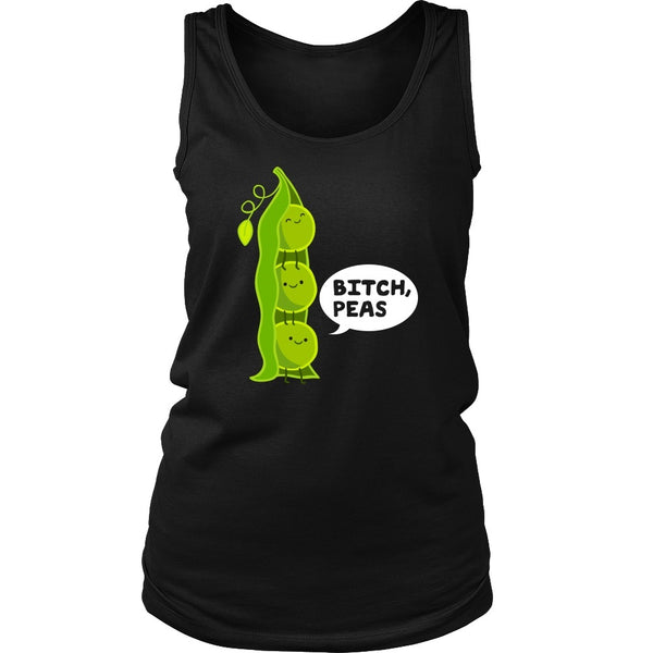 T-shirt - Bitch, Peas - Tank