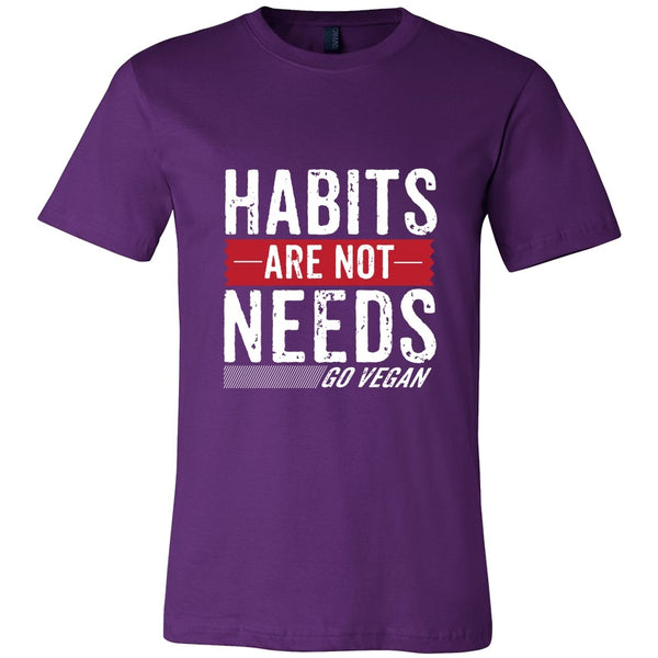T-shirt - Habits Are Not Needs - Mens Shirt