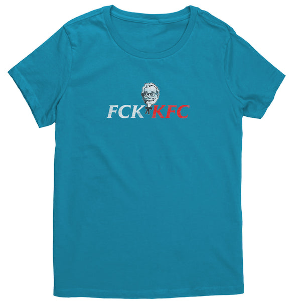 FCK KFC Shirt (Womens)