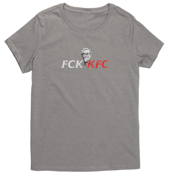 FCK KFC Shirt (Womens)