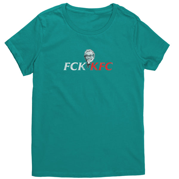 FCK KFC Shirt (Womens)