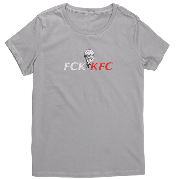 FCK KFC Shirt (Womens)