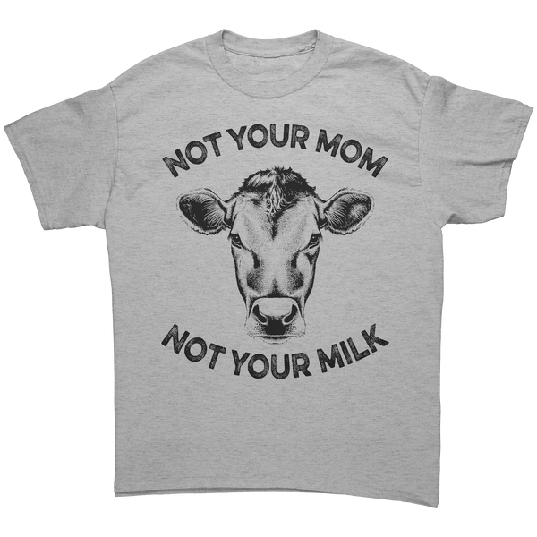 Not_Your_Mom_Not_Your_Milk_Black_Print__Sport_Grey_Front_Mockup.png_16163680