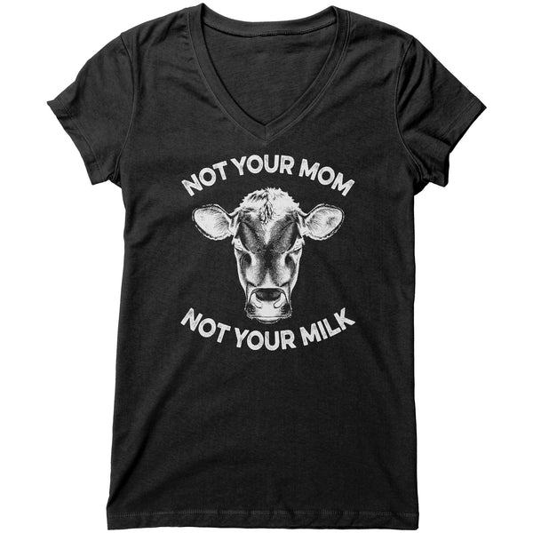 Not Your Mom, Not Your Milk White Print V-Neck Shirt (Womens)