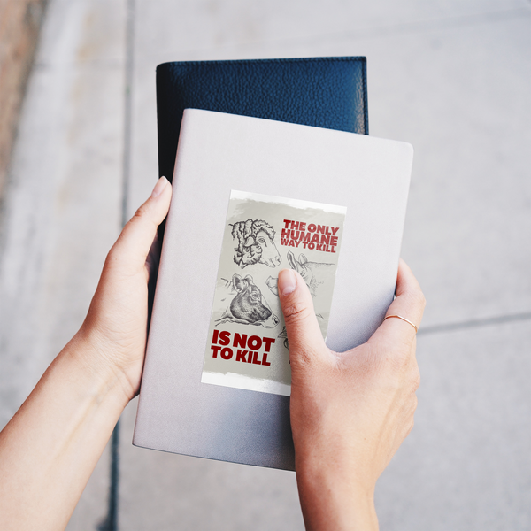The_Only_Humane_Way_Sticker_WhiteRecSticker_Notebook_V_Mockup.png