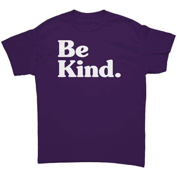Be Kind Shirt (Mens)