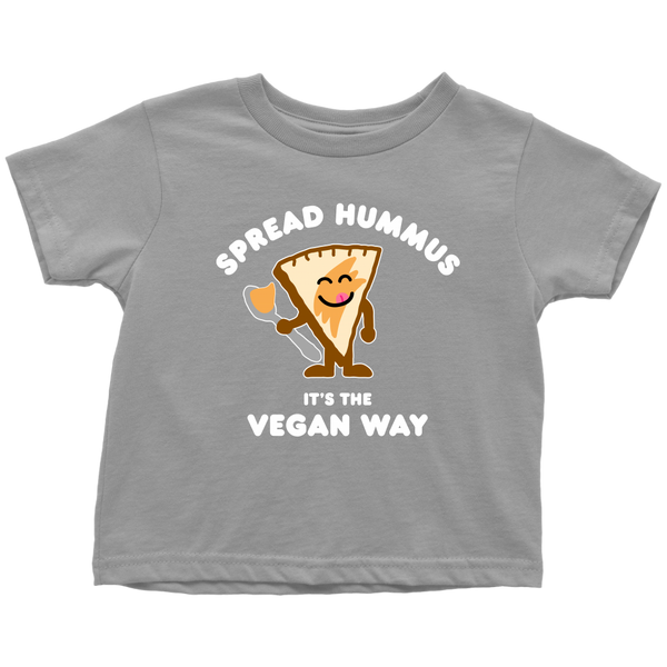 Spread Hummus It's The Vegan Way Shirt (Toddler) - Go Vegan Revolution