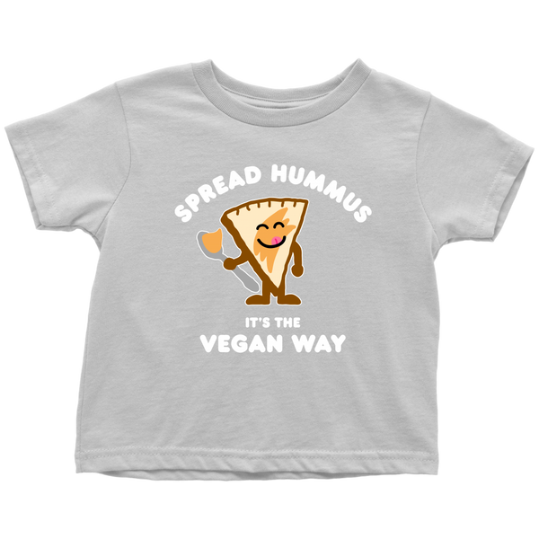 Spread Hummus It's The Vegan Way Shirt (Toddler) - Go Vegan Revolution