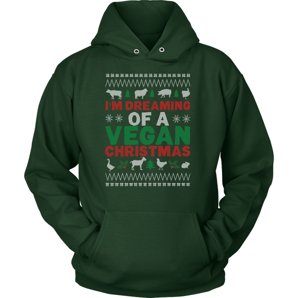 Dreaming of A Vegan Christmas - Hoodie or Sweatshirt (Unisex) - Go Vegan Revolution