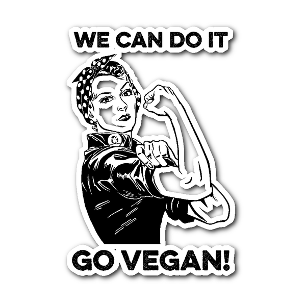 Stickers - We Can Do It, Go Vegan - Sticker