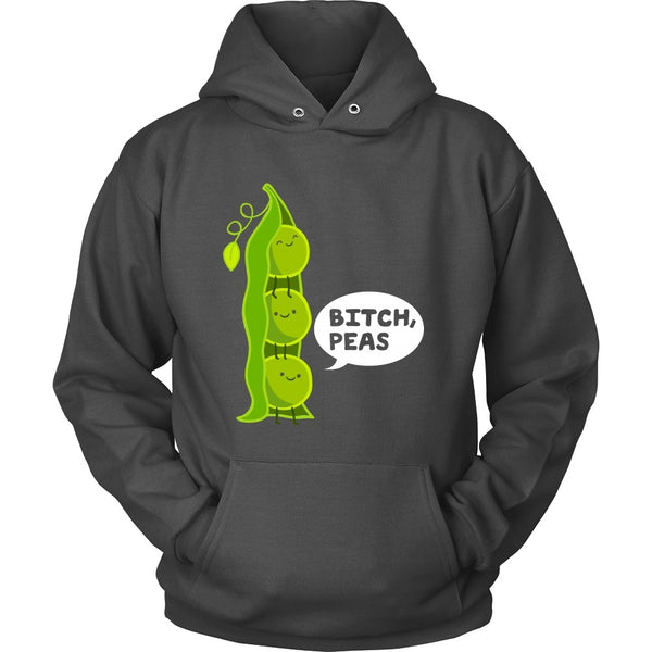 T-shirt - Bitch, Peas - Hoodie