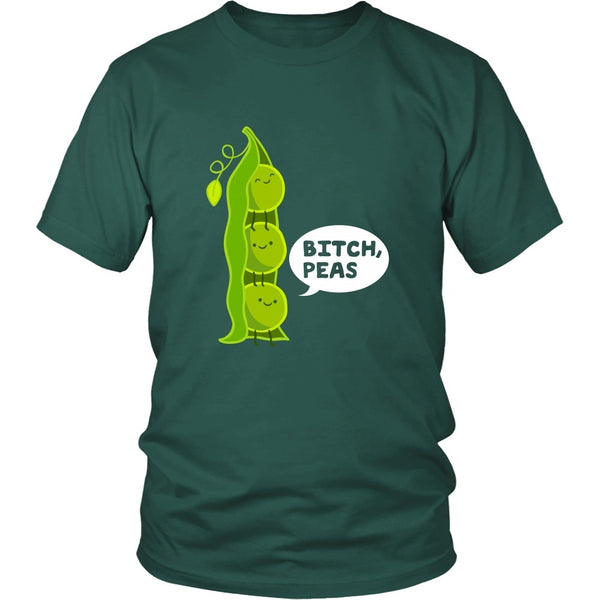 T-shirt - Bitch, Peas - Shirt