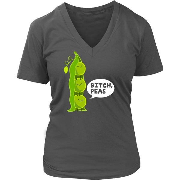 T-shirt - Bitch, Peas - V-Neck