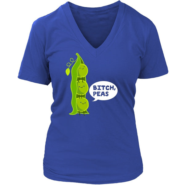 T-shirt - Bitch, Peas - V-Neck