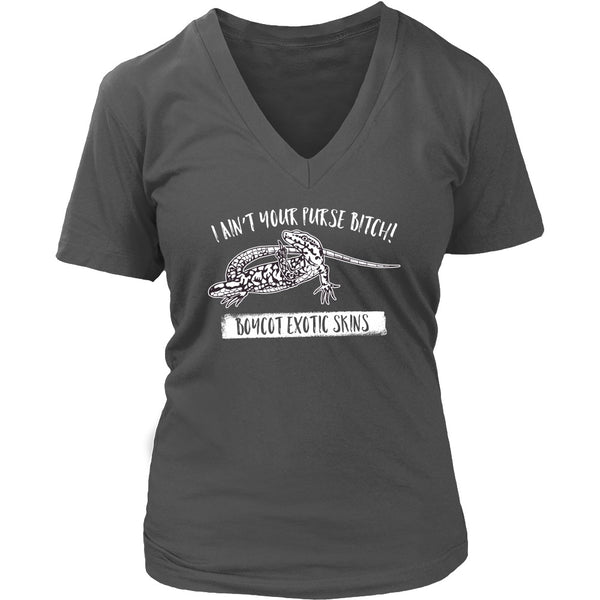 T-shirt - I Ain't Your Purse Bitch - V -Neck
