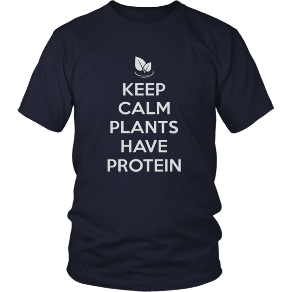 T-shirt - Keep Calm Plants Have Protein - Shirt