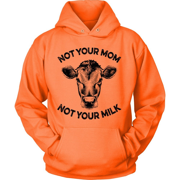 T-shirt - Not Your Mom, Not Your Milk - Hoodie (Black Print)