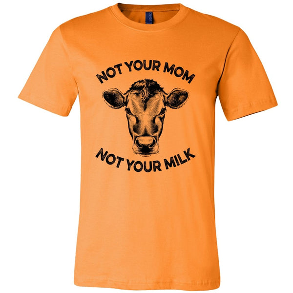 T-shirt - Not Your Mom, Not Your Milk - Mens Shirt (Black Print)