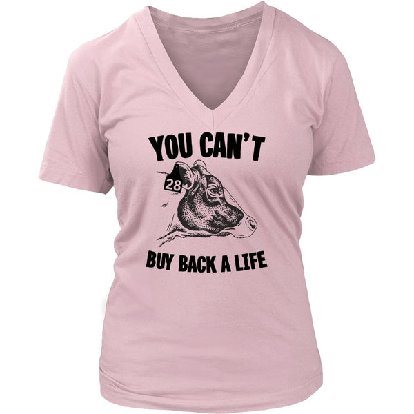 T-shirt - You Can't Buy Back A Life - V-Neck